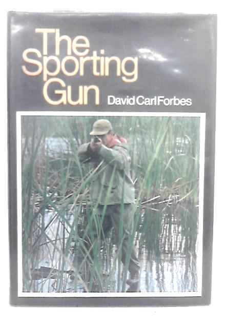 The Sporting Gun von David Carl Forbes