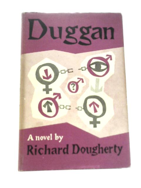 Duggan By Richard Dougherty