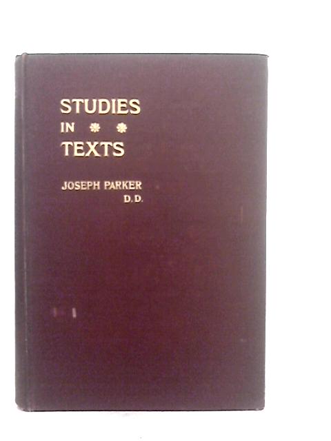 Studies In Texts Vol.IV By Joseph Parker