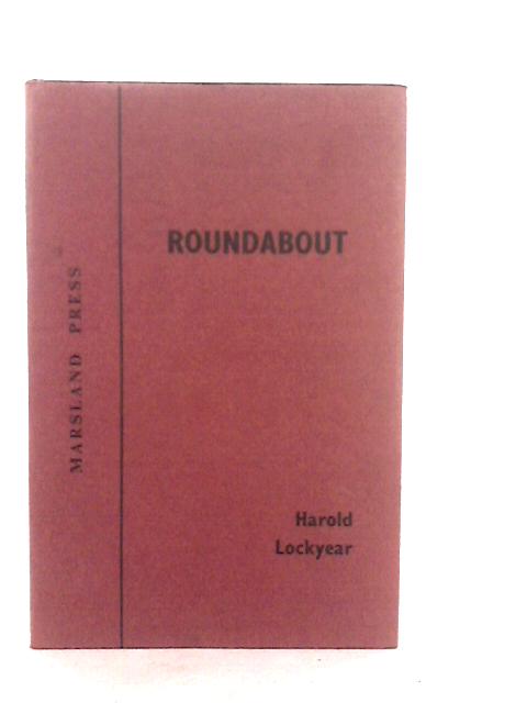 Roundabout By Harold Lockyear