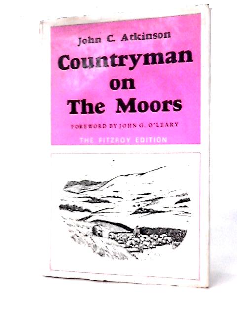 Countryman on the Moors von J C Atkinson