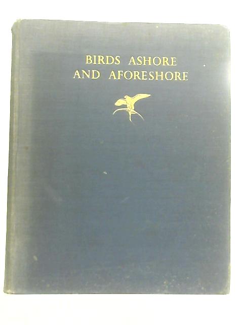 Birds Ashore and A-Foreshore By Patrick R. Chalmers