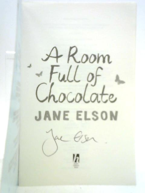A Room Full of Chocolate By Jane Elson