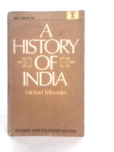 A History of India By Michael Edwardes