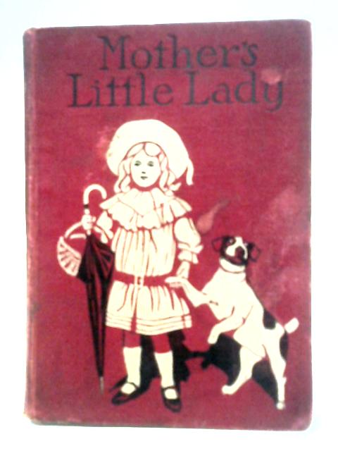Mother's Little Lady By Edith King Hall