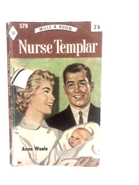 Nurse Templar By Anne Weale