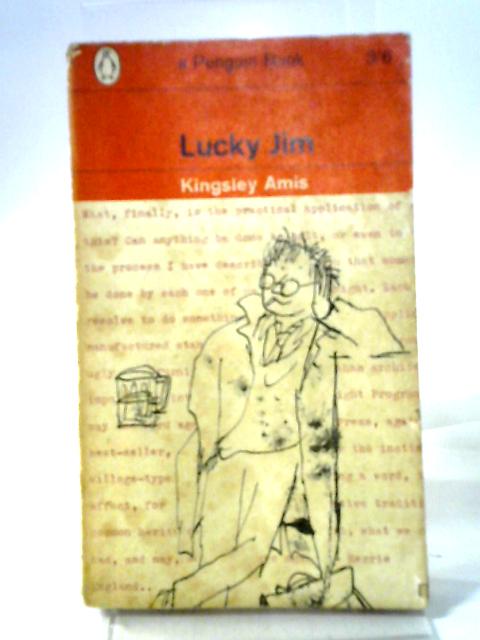 Lucky Jim von Kingsley Amis