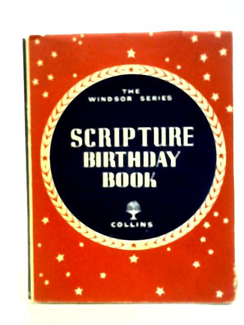 Scripture Birthday Book von Complied. Margot Clow