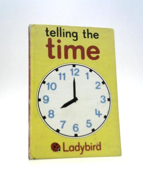 Telling Time By Lynne Bradbury