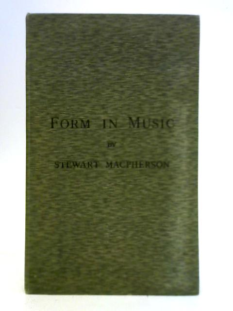 Form in Music par Stewart MacPherson