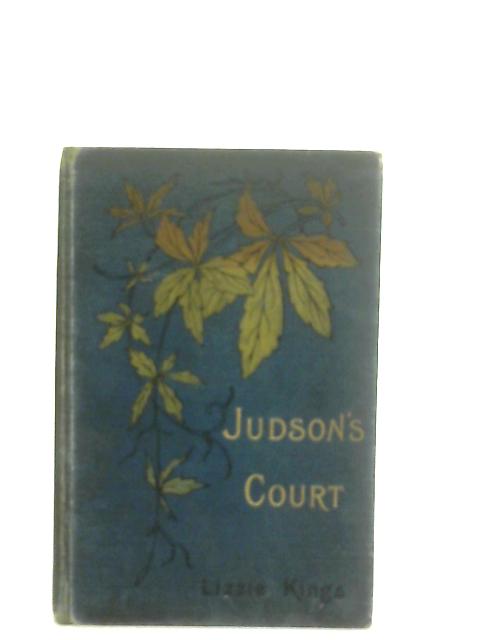 Judson's Court By Lizzie Kings