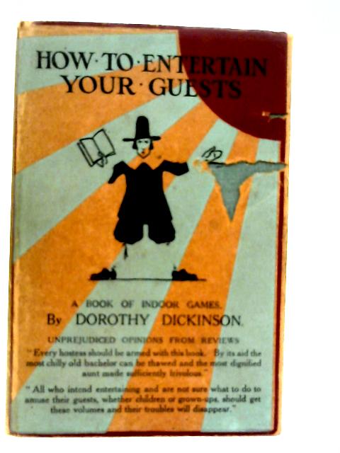 How To Entertain Your Guests par Collected by Dorothy Dickinson