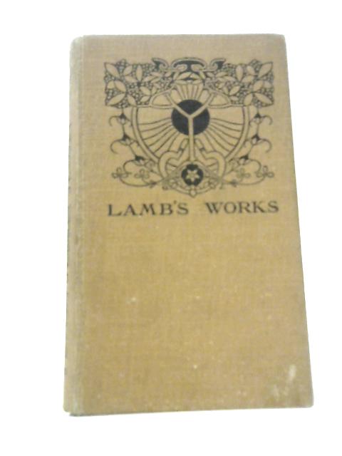 The Works Of Charles Lamb By Charles Lamb