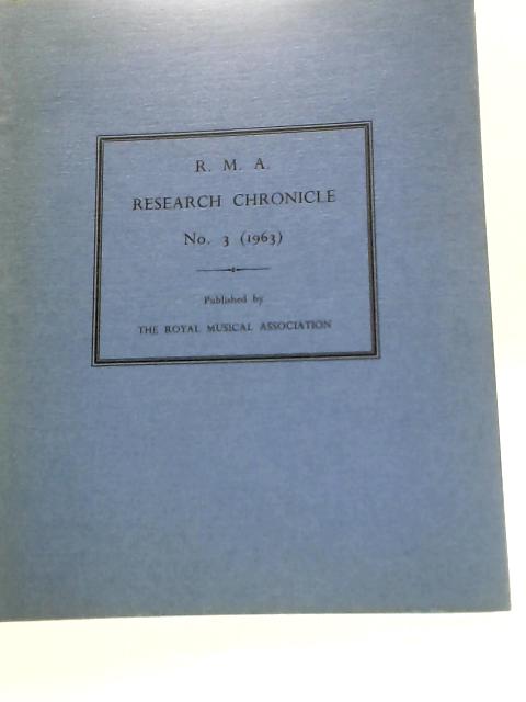 R.M.A. Research Chronicle No. 3 By Jeremy Noble