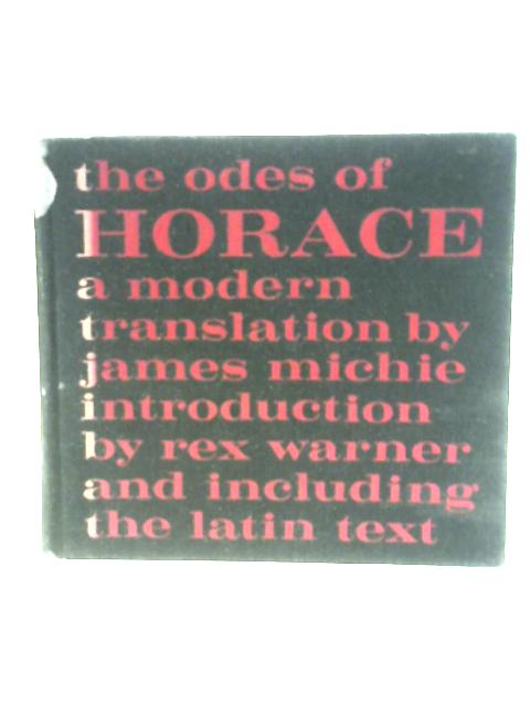 The Odes of Horace A Modern Translation By Horace