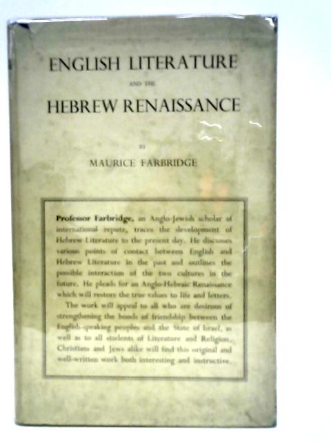 English literature and the Hebrew renaissance By Maurice Farbridge