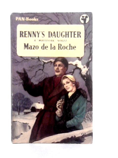 Renny's Daughter By Mazo De La Roche