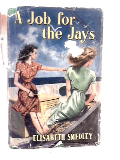 A Job for the Jays von Elisabeth Smedley