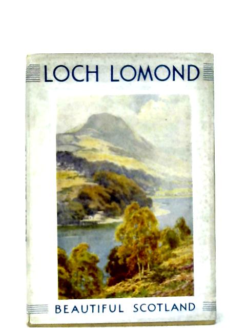 Loch Lomond Loch Katrine and The Trossachs par George Eyre-Todd