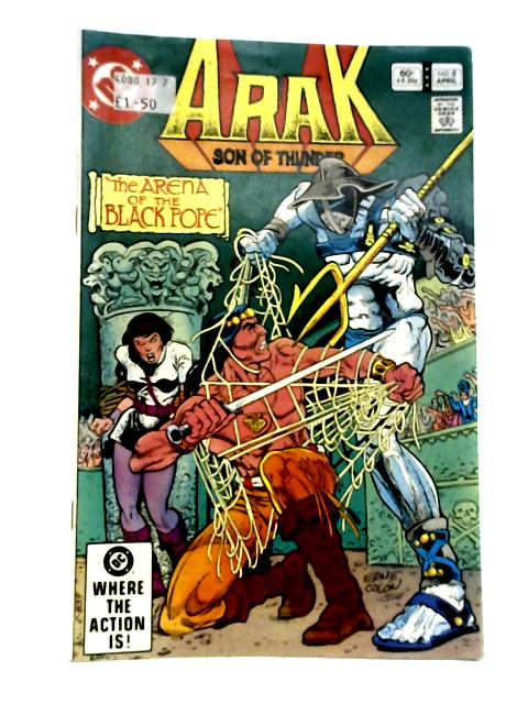 Arak Son Of Thunder Volume 2 No 8 By Ernie Colon