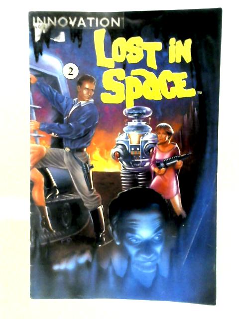 Lost In Space-The Cavern Of Idyllic Summers Lost Vol1.NO.2 By George Broderick