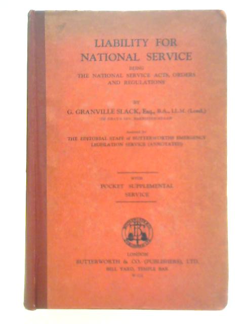 Liability for National Service By G. Granville Slack