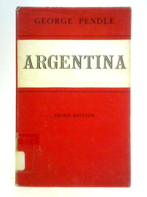 Argentina By George Pendle