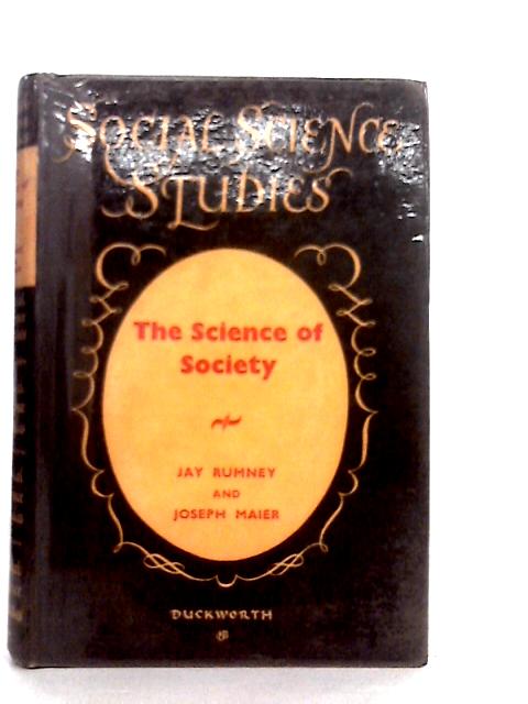 Science of Society By Jay Rumney