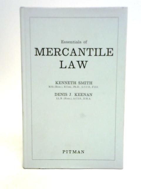 Essentials of Mercantile Law von Smith & Keenan