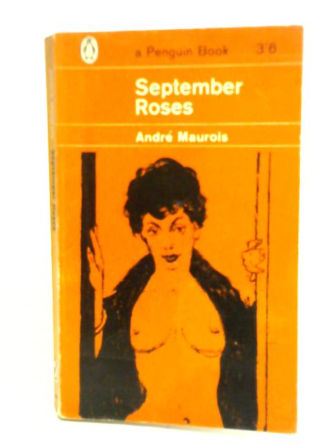 September Roses von Andre Maurois