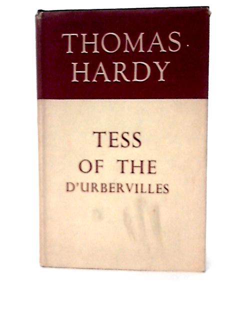 Tess of the D'Urbervilles By Thomas Hardy