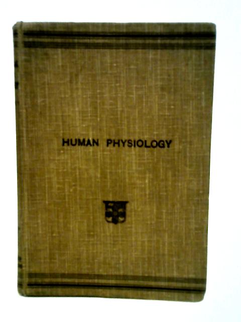First Stage Human Physiology By G. Norman Meachen