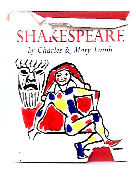 Tales from Shakespeare By C.& M. Lamb