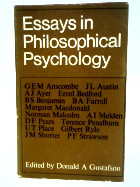Essays in Philosophical Psychology. par Ed. Donald Gustafson
