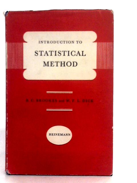 Introduction to Statistical Method Parts I and II By B.C.Brookes