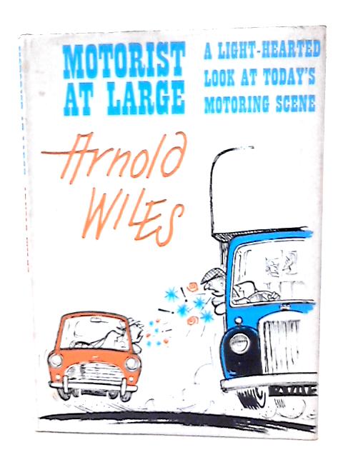 Motorist At Large von Arnold Wiles