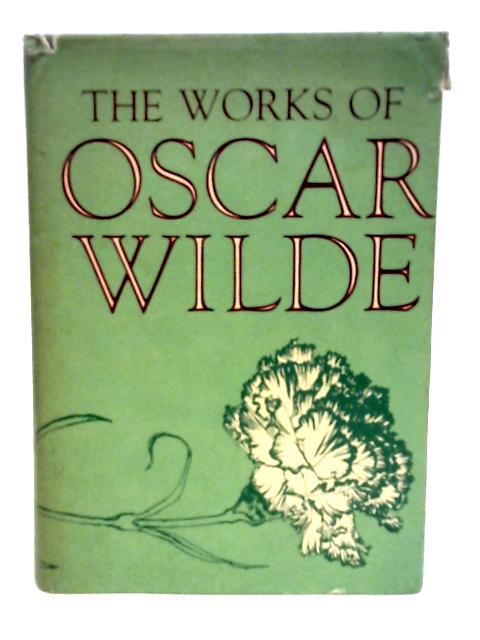 The Works of Oscar Wilde von Oscar Wilde