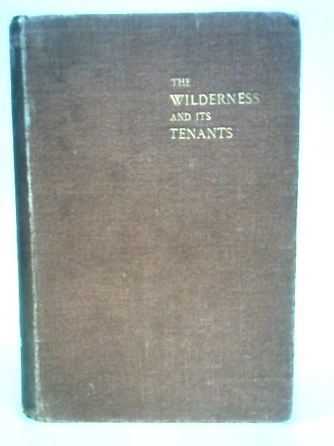 The Wilderness and Its Tenants Vol.III By John Madden