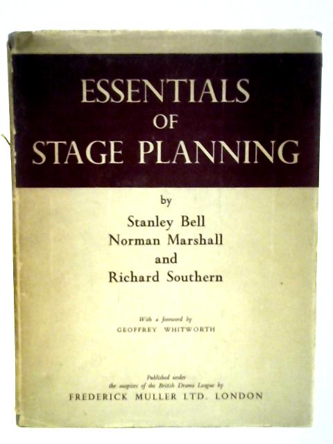 Essentials of Stage-planning. By Bell, Marshall and Southern.