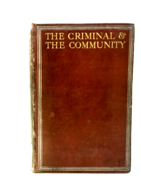 The criminal & the community By James Devon