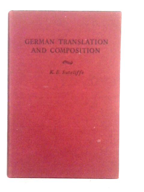 German Translation and Composition par K.E.Sutcliffe