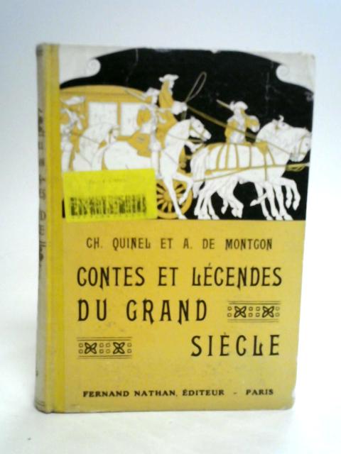 Contes et Legendes du Grand Siecle von C Quinel