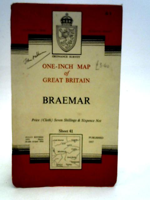 Braemar: One-inch Map of Great Britain: Sheet 41 (Cloth) (National Grid) By Ordnance Survey