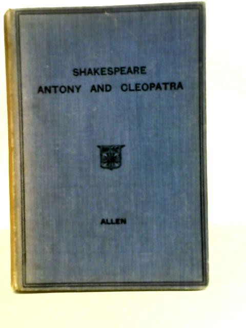 Antony and Cleopatra By William Shakespeare