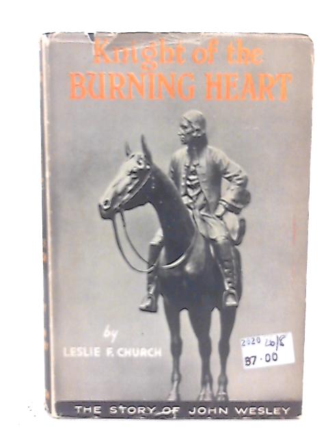 Knight of the Burning Heart By Leslie F Church