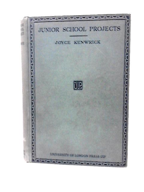 Junior School Projects By Joyce Kenwrick