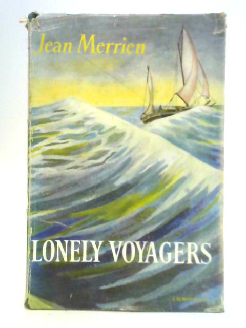 Lonely Voyagers von Jean Merrien