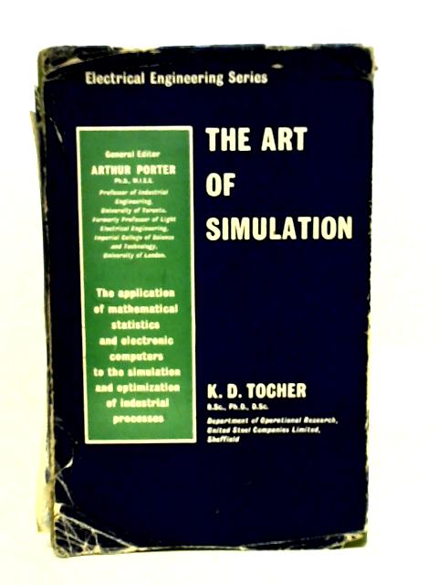 The Art of Simulation. par K.D. Tocher