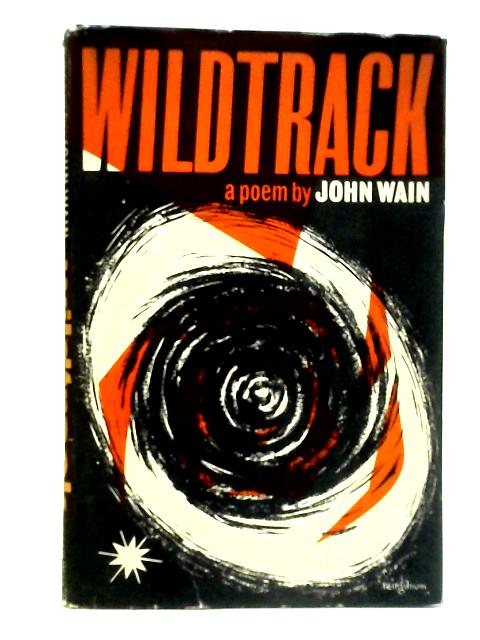 Wildtrack: A poem By John. Wain