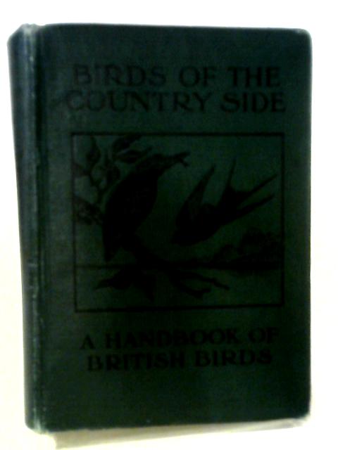 Birds Of The Countryside A Handbook Of Familiar British Birds By Frank Finn
